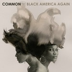 cover: Common - Black America Again