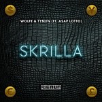 cover: Tynvn|Wolfe - Skrilla (Explicit)