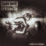 cover: Dark Mate - Systematic