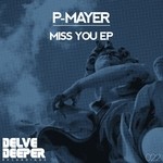 cover: P-mayer - Miss You EP