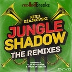 cover: Kiril Dzajkovski - Jungle Shadow Remixes (Balkan Breakz)