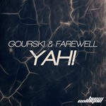 cover: Farewell|Gourski - Yah!