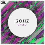 cover: 20hz - Greed