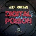 cover: Dani Groove|Alex Morgan - Digital Poison