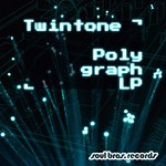 cover: Twintone - Polygraph LP