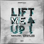 cover: Neolite & Epsylon - Lift Me Up