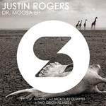 cover: Justin Rogers - Dr Moosa EP