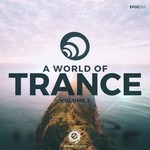 cover: Various - A World Of Trance Vol 3