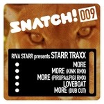 cover: Riva Starr & Starr Traxx - Snatch009