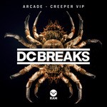 cover: Dc Breaks - Arcade / Creeper VIP