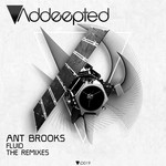 cover: Ant Brooks - Fluid: The Remixes