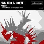 cover: Walker & Royce - Fetish