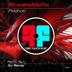 cover: Breaksmafia|Dj Randy - Red Hot!