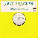 cover: Javi Tracker - Soulish Language