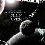 cover: Jane Maximova|Lemongrass - Deep River (Remixed)