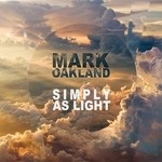 cover: Mark Oakland - Simply As Light