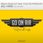 cover: Kyle Richardson|Misja Helsloot - All I Had