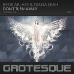 cover: Rene Ablaze & Diana Leah - Don't Turn Away