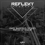 cover: Bassfreq|Stoked|Engi - Pieces Of You EP