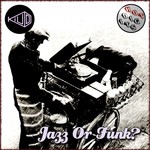 cover: Kiu D - Jazz Or Funk EP