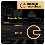cover: Jaques Le Noir - Cube EP
