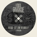 cover: Alf&gio - Let's Take The World EP