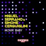 cover: Miguel Serrano|Simone Cerquiglini - Movin' Baby