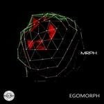 cover: Egomorph - Mrph