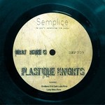 cover: Plastique Knights - What Houze Is