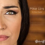 cover: Mike Ltrs - In Your Eyes