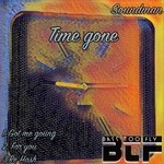 cover: Soundman - Time Gone