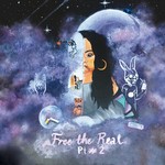 cover: Bibi Bourelly - Free The Real (Explicit Pt. #2)