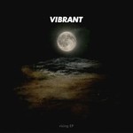 cover: Vibrant - Rising EP