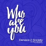 cover: Denace 2 Society - In The Streets