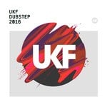 cover: Various - UKF Dubstep 2016