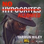 cover: Tarrus Riley - No Hypocrites Allowed