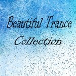 cover: Various - Beautiful Trance Collection