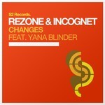 cover: Rezone & Incognet|Yana Blinder - Changes