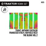 cover: 7sight|Anthony Castaldo|Raffaele Rizzi - The Blokk Vol 2 (Traktor Remix Sets)