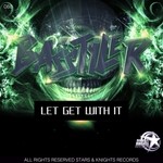 cover: Basstyler - Let Get With It