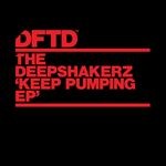 cover: The Deepshakerz - Keep Pumping EP