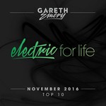 cover: Various - Electric For Life Top 10: November 2016