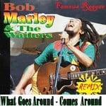 cover: Bob Marley & The Wailers - What Goes Around Comes Around