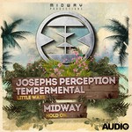 cover: Josephs Perception|Midway|Tempermental - Little Ways/Hold On