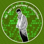 cover: Stephane Deschezeaux - The Best Of Stephane Deschezeaux