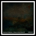 cover: Gianluca Pellerano - Where Is My Home EP