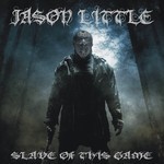 cover: Jason Little - Slave Of This Game