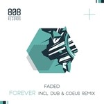 cover: Faded - Forever