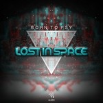 cover: Lost In Space - Born To Psy