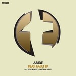 cover: Abide - Peak, Fault EP